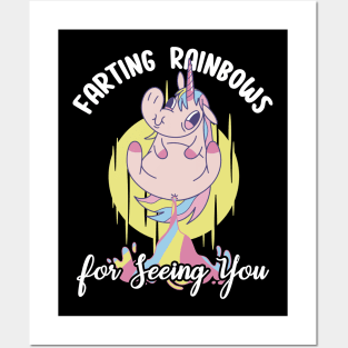 Farting Rainbows For Seeing You Posters and Art